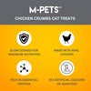M-PETS : Chicken Crumbs Cat Treats